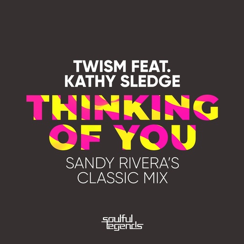 Kathy Sledge, Twism - Thinking Of You [SL133R1]